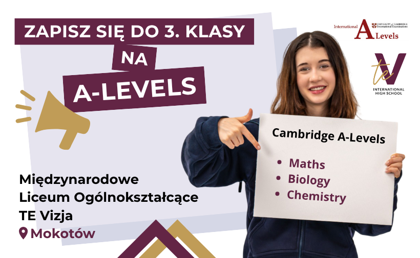 Cambridge A-Levels at TE Vizja Mokotow: choose the Medical & Science Pathway